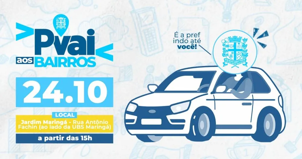 Pvaí aos Bairros é antecipado para 24 de outubro no Jardim Maringá