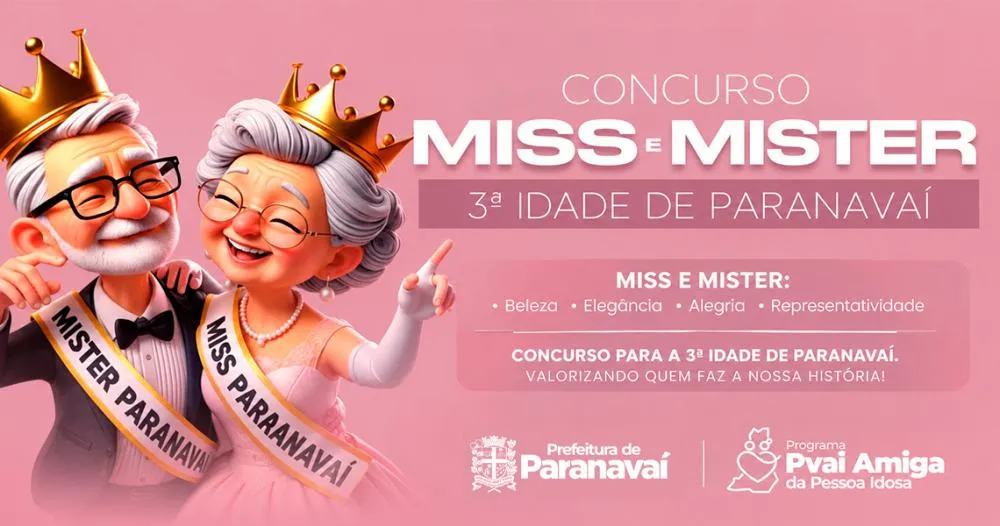 Paranavaí abre inscrições para concurso Miss e Mister Terceira Idade até 31 de outubro